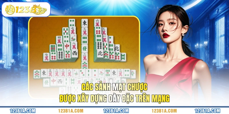 Các sảnh mạt chược được xây dựng dày đặc trên mạng