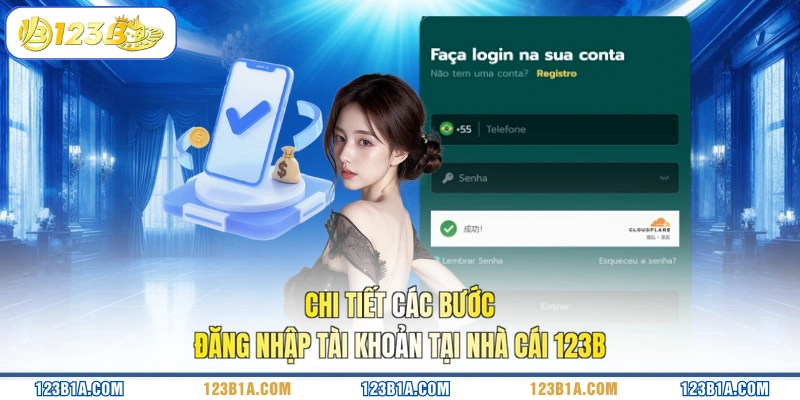 Chi tiết các bước đăng nhập tài khoản tại nhà cái 123B 