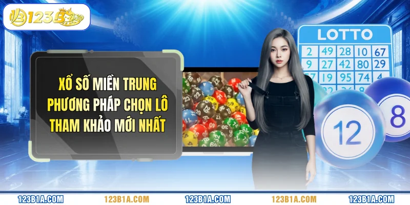 Xổ Số Miền Trung